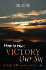 How to Have Victory Over Sin